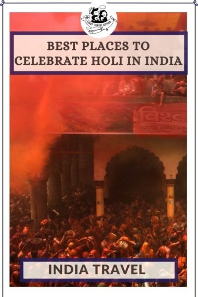 India is the land of colors and festivals. Holi is indeed as colorful as it can get. It is a time for colors, food, festivities, fun, friends and family. The festival signifies forgetting the past and forgiving. Find more about Holi, why and when it is celebrated and which are the best places to celebrate Holi in India. #lighttravelaction #indiatravel #incredibleindia #holi #holifestival #holiinindia #bestplacestocelebrateholi #festivalofcolors #mathuraholi #holioutfits