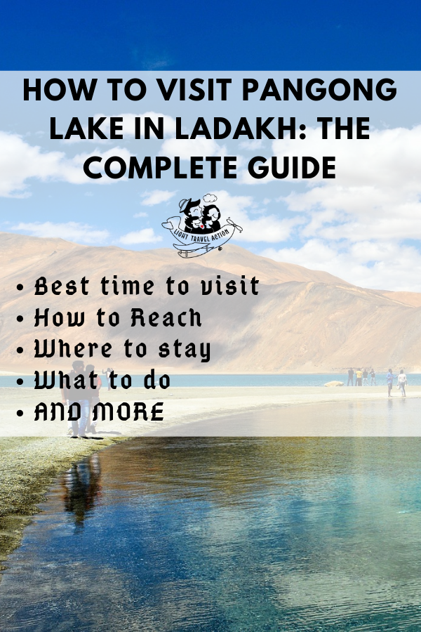Planning a visit to the Pangong lake in the offbeat Leh Ladakh region of India? A breathtaking spectacle in more than just one way, an overnight camp stay at Pangong Lake was the perfect addition to my trip to Leh-Ladakh.  If you are wondering how to visit Pangong lake, then read on #Pangonglake #pangonglakephotography #pangonglakeladakh #pangonglakequotes #pangonglakecaptions #pangong  #pangonglakephotography #pangonglakeladakh #lehladakhtravel #lehladakhthingstodo #lehladakhplacestovisit