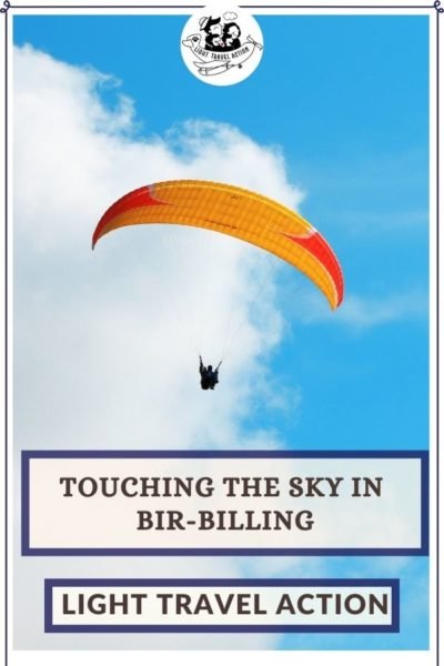 Bir-Billing is a very popular destination among travelers and adventurous souls. In addition to being one of the top most paragliding destinations in India, Bir-Billing is also a good place to unwind. You can go trekking, visit a monastery or just do ‘nothing’. Find more about Bir-Billing and my paragliding adventure. #birbilling #paragliding #paraglidinginbirbilling #himachaltravel #birbillingtravel #lighttravelaction #thingstodoinbirbilling #paraglidinginindia