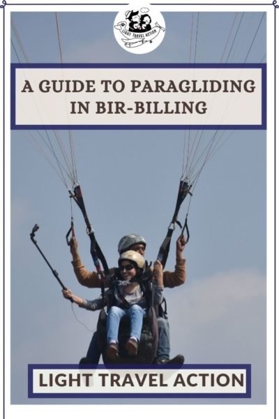 Bir-Billing is a very popular destination among travelers and adventurous souls. In addition to being one of the top most paragliding destinations in India, Bir-Billing is also a good place to unwind. You can go trekking, visit a monastery or just do ‘nothing’. Find more about Bir-Billing and my paragliding adventure. #birbilling #paragliding #paraglidinginbirbilling #himachaltravel #birbillingtravel #lighttravelaction #thingstodoinbirbilling #paraglidinginindia